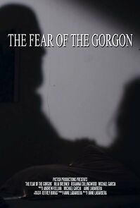 Watch The Fear of the Gorgon (Short 2009)