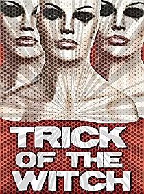 Watch Trick of the Witch