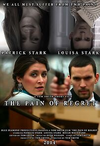 Watch The Pain of Regret (Short 2015)