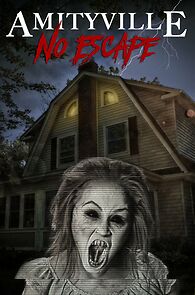 Watch Amityville: No Escape