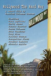 Watch Hollywood the Hard Way (Short 2004)