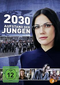 Watch 2030 - Aufstand der Jungen