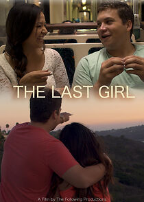 Watch The Last Girl (Short 2016)
