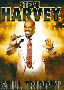 Watch Steve Harvey: Still Trippin' (TV Special 2008)