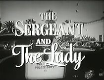 Watch The Sergeant and the Lady