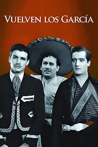 Watch ¡Vuelven los García!