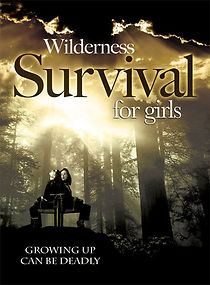 Watch Wilderness Survival for Girls