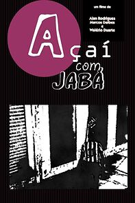 Watch Açaí Com Jabá (Short 2002)