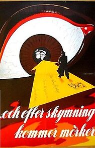 Watch ...och efter skymning kommer mörker