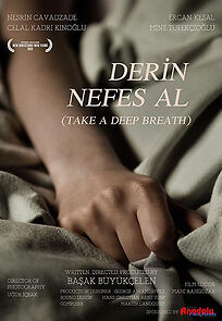 Watch Derin Nefes Al (Short 2013)