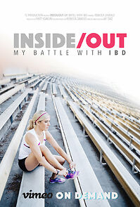 Watch Inside/Out: My Battle with IBD (Short 2015)