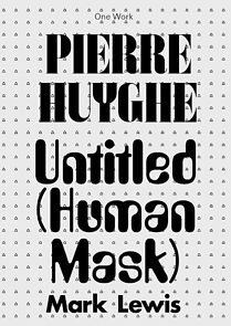 Watch Untitled (Human Mask) (Short 2014)