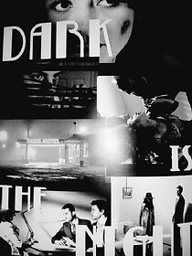 Watch Dark Is the Night (Short 2016)