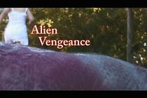 Watch Alien Vengeance