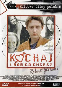 Watch Kochaj i rób co chcesz