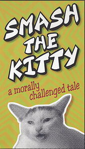 Watch Smash the Kitty (Short 2003)
