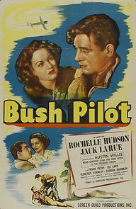 Watch Bush Pilot