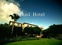 Watch Naked Hotel