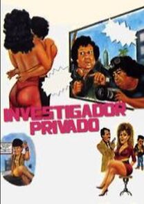 Watch Investigador privado... muy privado