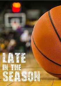Watch Late in the Season