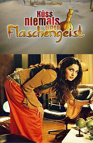 Watch Küss' niemals einen Flaschengeist