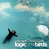 Watch Logic of the Birds