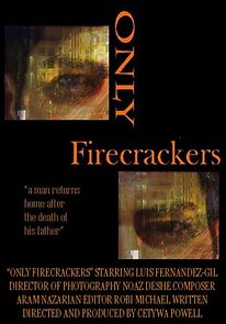 Watch Only Firecrackers (Short 2003)