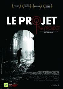 Watch Le Projet (Short 2008)