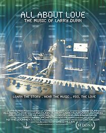 Watch All About Love: The Music of Larry Dunn