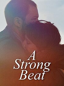 Watch A Strong Beat (Short 2015)