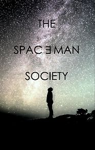 Watch The Spaceman Society