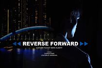 Watch Reverse Forward (Short)