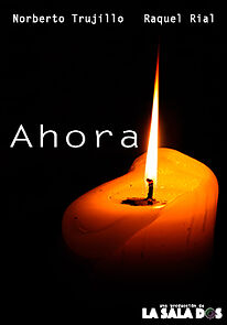 Watch Ahora (Short 2015)