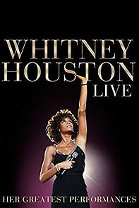 Watch Whitney Houston Live: Her Greatest Performances