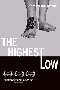 Watch The Highest Low (Short 2009)