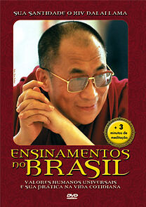 Watch Ensinamentos no Brasil - Sua Santidade o XIV Dalai Lama