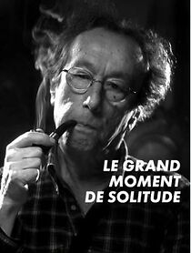 Watch Le grand moment de solitude (Short 2010)