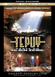 Watch Tepuy - Cesta do hlbin Zeme