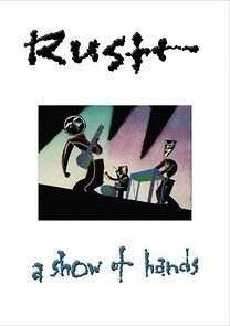 Watch Rush: A Show of Hands