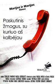 Watch Paskutinis zmogus, su kuriuo as kalbejau (Short 2010)