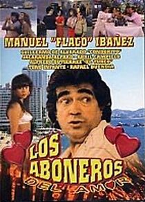 Watch Los aboneros del amor