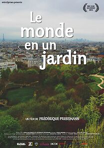 Watch Le monde en un jardin