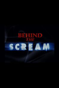 Watch Behind the Scream