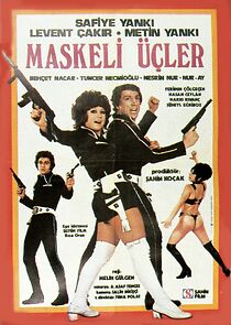 Watch Maskeli Üçler