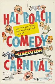 Watch The Hal Roach Comedy Carnival