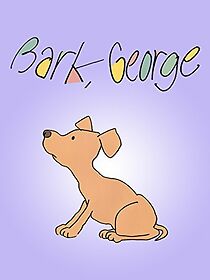Watch Bark, George