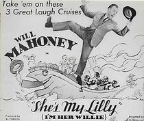 Watch She's My Lilly, I'm Her Willie (Short 1934)