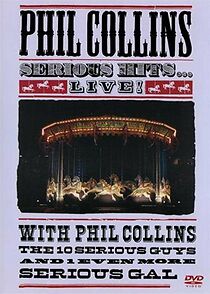 Watch Seriously... Phil Collins