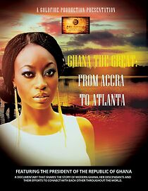 Watch Ghana the Great: From Accra to Atlanta (Short 2015)