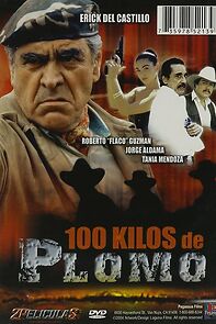 Watch 100 kilos de plomo
